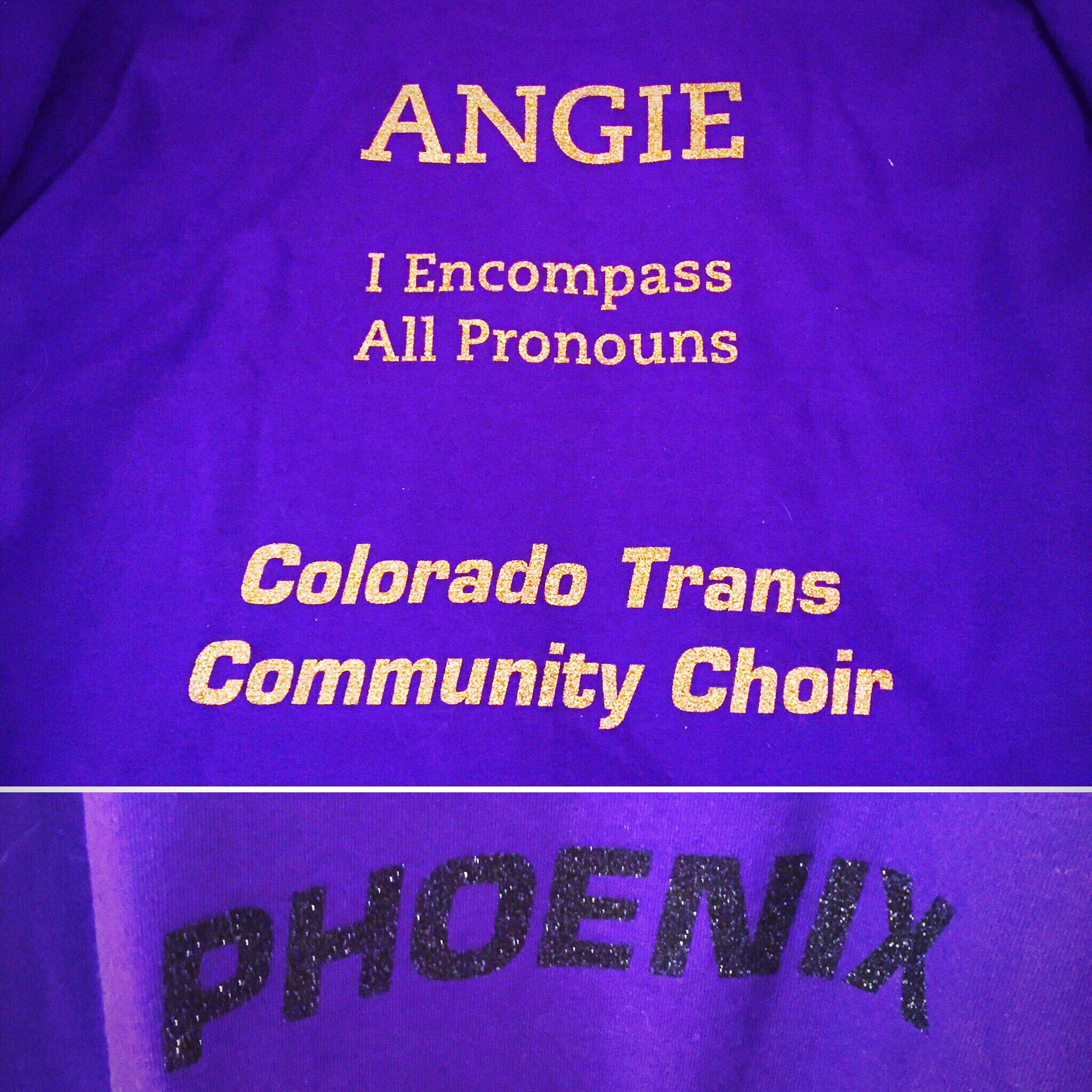 Angie - I Encompass All Pronouns - Colorado Trans Community Choir - Phoenix